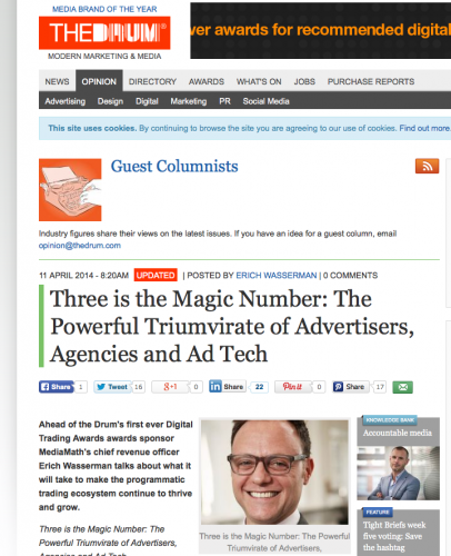 The Drum article - MediaMath - Three is the Magic Number: The Powerful Triumvirate of Advertisers, Agencies and Ad Tech